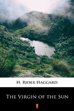 Okładka - The Virgin of the Sun - H. Rider Haggard
