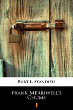 Okładka - Frank Merriwells Chums - Burt L. Standish
