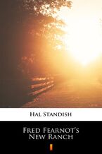 Okładka - Fred Fearnots New Ranch - Hal Standish