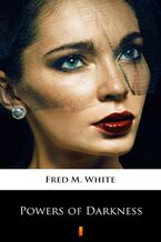 Okładka - Powers of Darkness - Fred M. White