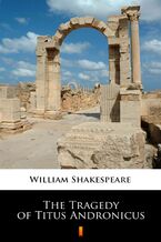 Okładka - The Tragedy of Titus Andronicus - William Shakespeare