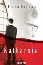 Okładka - Katharsis - Piotr Kotula