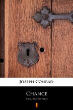 Okładka - Chance. A Tale in Two Parts - Joseph Conrad