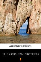 Okładka - The Corsican Brothers - Alexandre Dumas