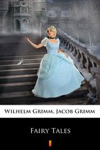 Okładka - Fairy Tales - Jacob Grimm, Wilhelm Grimm