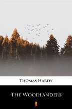 Okładka - The Woodlanders - Thomas Hardy