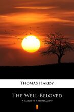 Okładka - The Well-Beloved. A Sketch of a Temperament - Thomas Hardy