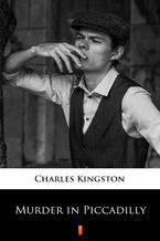 Okładka - Murder in Piccadilly - Charles Kingston