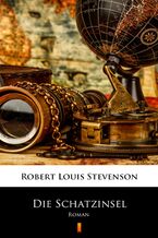 Okładka - Die Schatzinsel. Roman - Robert Louis Stevenson