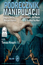 Okładka - Podręcznik manipulacji - Gregory Hartley, Maryann Karinach