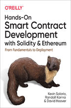 Okładka - Hands-On Smart Contract Development with Solidity and Ethereum. From Fundamentals to Deployment - Kevin Solorio, Randall Kanna, David H. Hoover