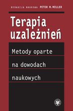 Okładka - Terapia uzależnień - Peter M. Miller