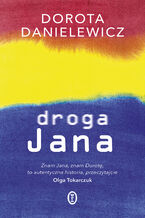 Okładka - Droga Jana - Dorota Danielewicz