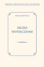 Okładka - Muzea współczesne - Mieczysław Treter