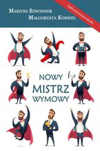 Okładka - Nowy mistrz wymowy - Mariusz Szwonder, Małgorzata Korbiel