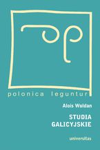 Okładka - Studia galicyjskie - Alois Woldan