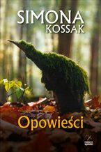 Okładka - Opowieści - Simona Kossak