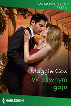 Okładka - W oliwnym gaju - Maggie Cox