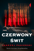 Okładka - Czerwony świt - Jędrzej Pasierski