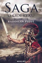 Okładka - Saga o Oderyku - Radosław Pydyś