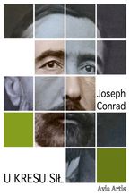Okładka - U kresu sił - Joseph Conrad