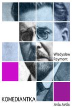 Okładka - Komediantka - Władysław Stanisław Reymont