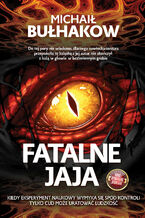 Okładka - Fatalne Jaja - Michaił Bułhakow