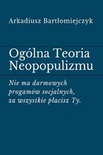 Ogólna Teoria Neopopulizmu