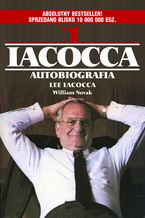 Okładka - IACOCCA Autobiografia - Lee Iacocca, William Novak