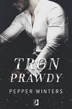 Okładka - Tron prawdy. Duet. Tom 2 - Pepper Winters