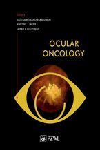 Okładka - Ocular Oncology - Bożena Romanowska-Dixon, Martine J. Jager, Sarah E. Coupland