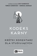 Okładka - Kodeks karny - Teresa Gardocka, Lech Gardocki, Dariusz Jagiełło