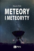 Okładka - Meteory i Meteoryty - Marek Żbik