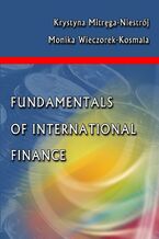 Okładka - Fundamentals of international finance - Krystyna Mitręga-Niestrój, Monika Wieczorek-Kosmala