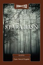 Okładka - Stara baśń - Józef Ignacy Kraszewski