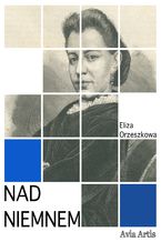 Okładka - Nad Niemnem - Eliza Orzeszkowa