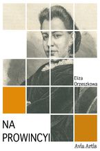 Okładka - Na prowincyi - Eliza Orzeszkowa