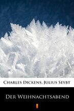 Okładka - Der Weihnachtsabend - Charles Dickens