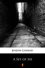 Okładka - A Set of Six - Joseph Conrad