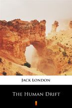 Okładka - The Human Drift - Jack London