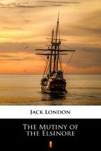 Okładka - The Mutiny of the Elsinore - Jack London