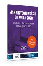 Okładka - Jak przygotować się do zmian 2020. Podatki,rachunkowość,prawo pracy,ZUS - Praca zbiorowa