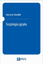 Okładka - Socjologia języka - Kwiryna Handke