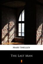 Okładka - The Last Man - Mary Shelley
