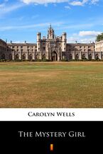 Okładka - The Mystery Girl - Carolyn Wells