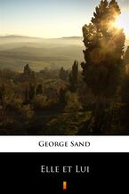 Okładka - Elle et Lui - George Sand