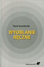 Okładka - Wyoblanie ręczne - Paweł Szwedowski