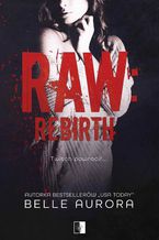 Okładka - Raw Rebirth - Belle Aurora