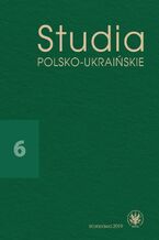 Okładka - Studia Polsko-Ukrai&nacute;skie 2019&sol;6 - Walentyna Sobol