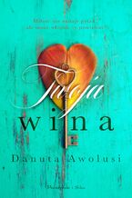 Okładka - Twoja wina - Danuta Awolusi